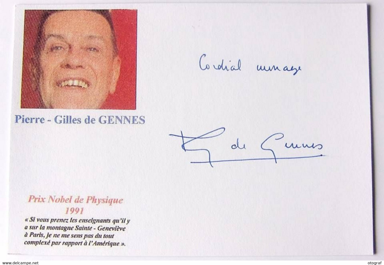 Pierre - Gilles De GENNES - Signé / Hand Signed / Dédicace / Autographe Authentique - Prix Nobel