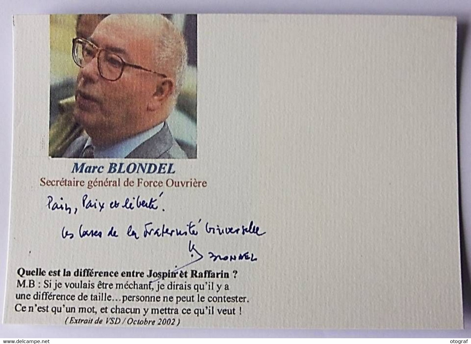 Syndicalisme - Marc BLONDEL - Dédicace - Autographe Manuel Authentique - Signé - Labor Unions