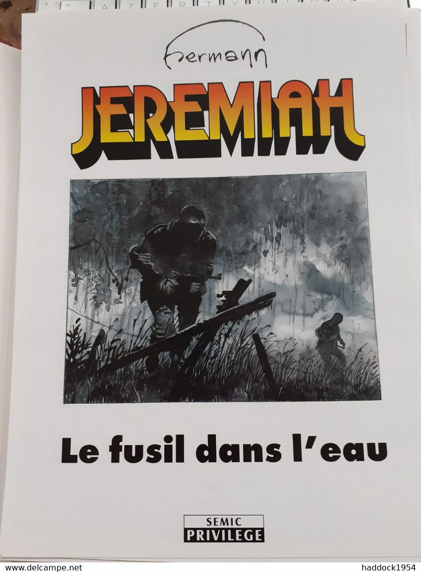 Le Fusil Dans L'eau  JEREMIAH HERMANN Semic Privilège  2001 - Eerste Druk