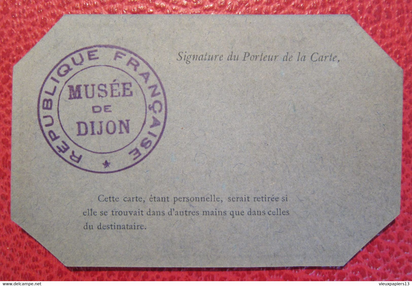 Ancienne Carte D'entrée Personnelle Au Musée De Dijon 1912 Au Peintre Noël Garrigues (1889-1952) - Tickets - Entradas