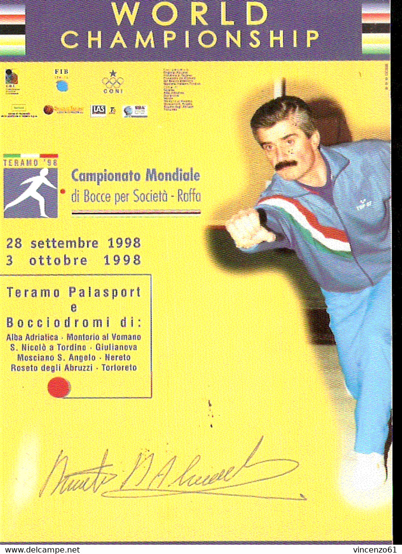 CARTOLINA CON ANNULLO SPECIALE CAMPIONATO DEL MONDO CON AUTOGRAFO DEL CAMPIONE DEL MONDO D'Alessandro Signed By Word Cha - Bocce