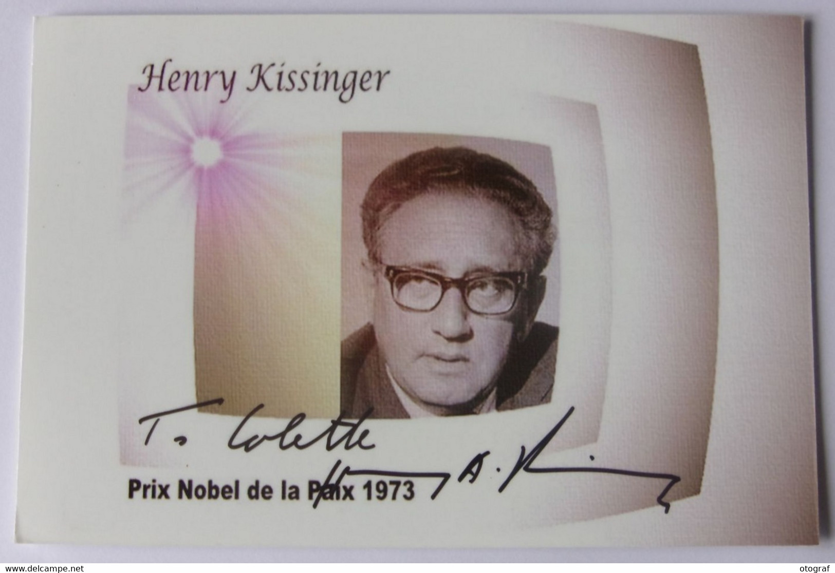 Henry KISSINGER - Signé / Hand Signed / Dédicace / Autographe Authentique - Prix Nobel