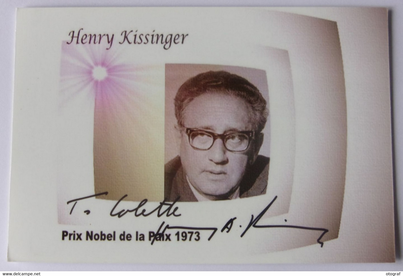 Henry KISSINGER - Signé / Hand Signed / Dédicace / Autographe Authentique - Premio Nobel