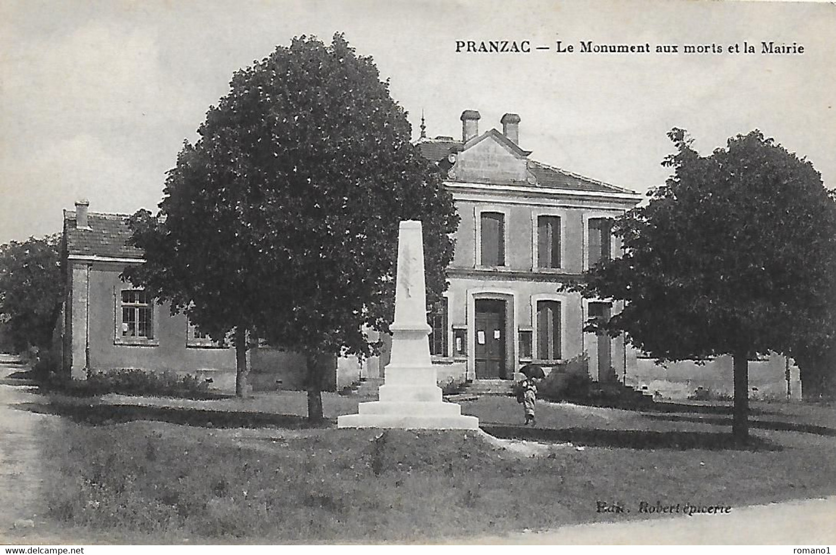 16)    PRANZAC  -  Le Monument Aux Morts Et La Mairie - Other & Unclassified