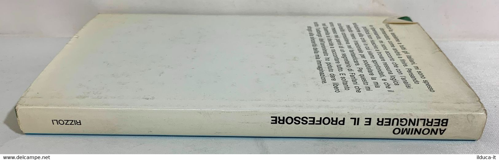 I102060 Anonimo - Berlinguer E Il Professore - Rizzoli 1975 - Sociedad, Política, Economía