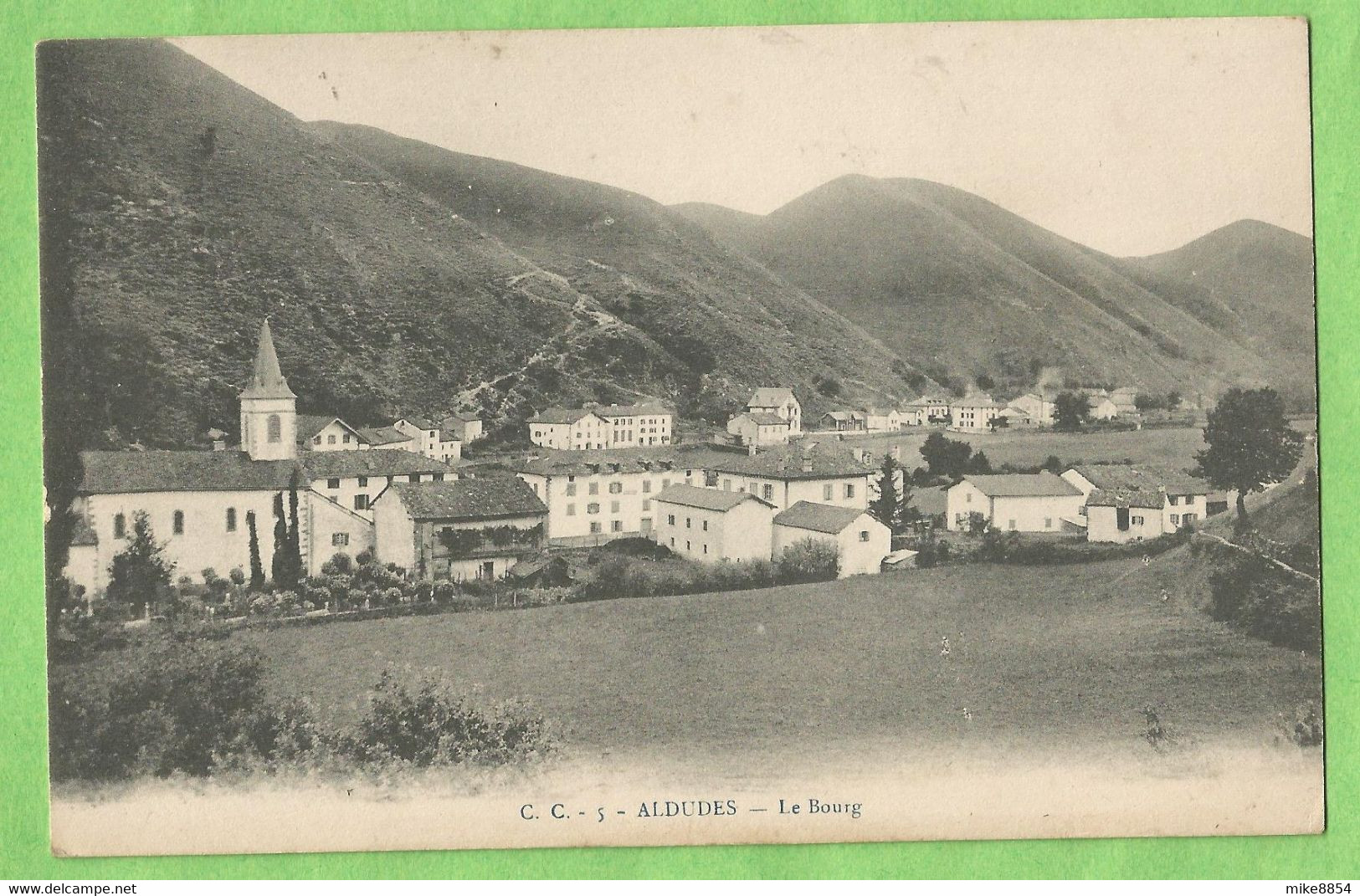 UR0644  CPA  ALDUDES  (Basses Pyrénées)  Le Bourg   +++++ - Aldudes