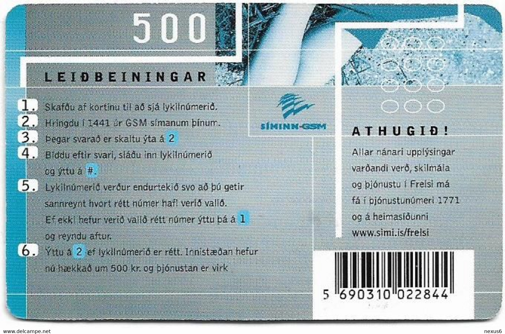 Iceland - Siminn - Frelsi, Lying Man, (Light Blue), PIN No. Type #1, GSM Refill 500Kr, Used - Iceland
