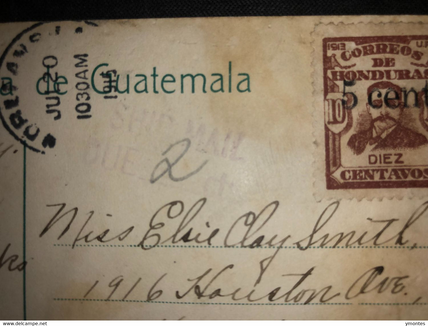 Paquebote SHIP MAIL DUE 2 CT. Circulated In Honduras Postcard From Guatemala - Honduras