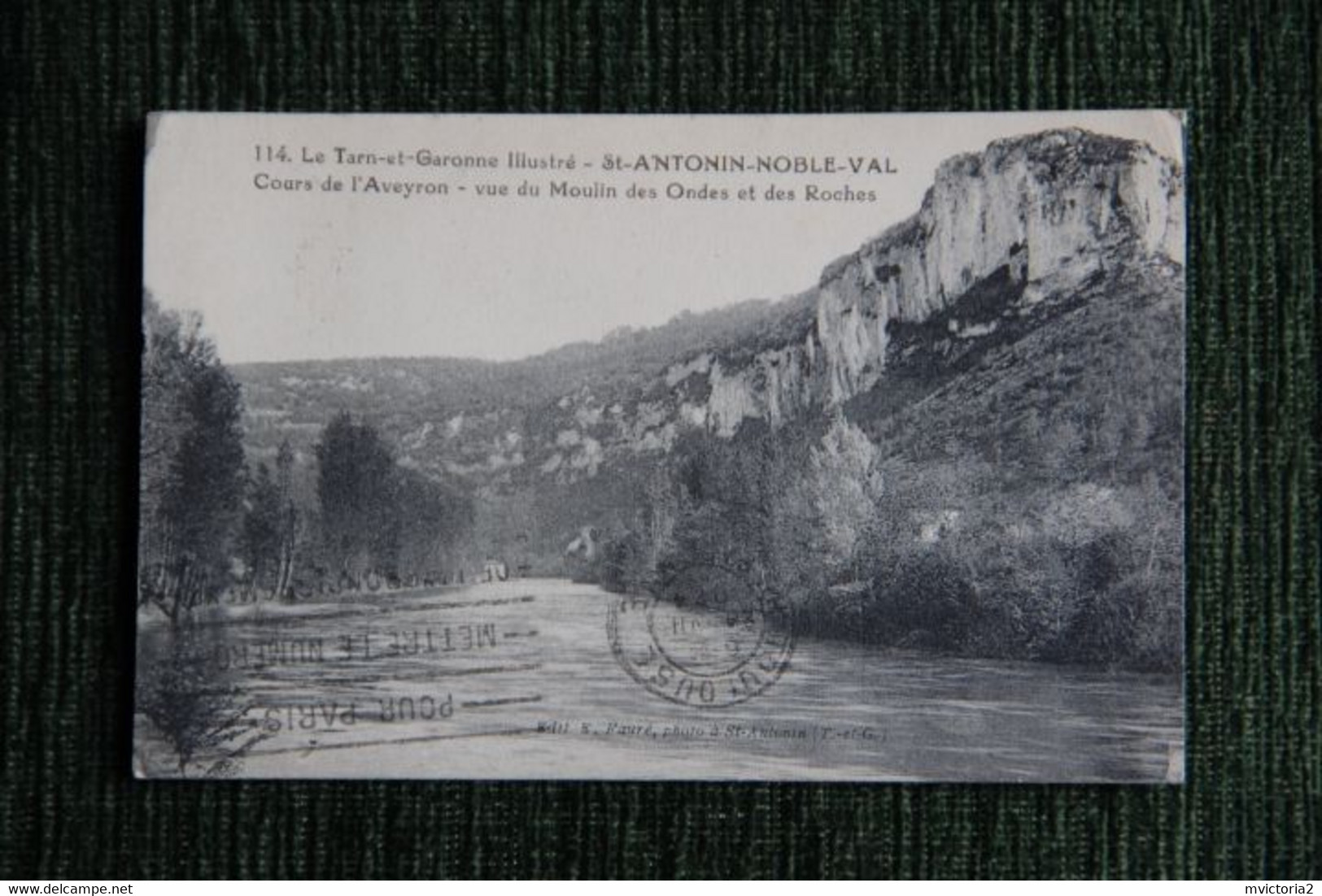 SAINT ANTONIN NOBLE VAL : Cours De L'Aveyron, Vue Du Moulin Des Ondes Et Des Roches. - Saint Antonin Noble Val