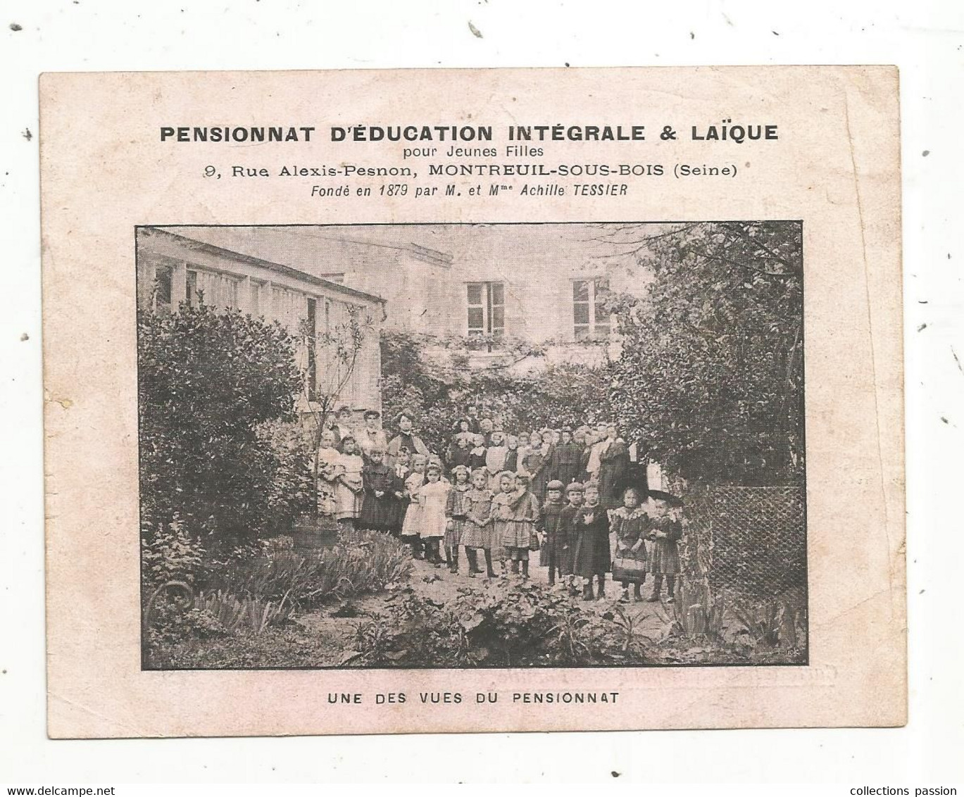 Programme , 1910 ,fête Scolaire Du Pensionnat A. Tessier , Pensionnat D'éducation Intégrale & Laïque, Montreuil ,Seine - Programma's