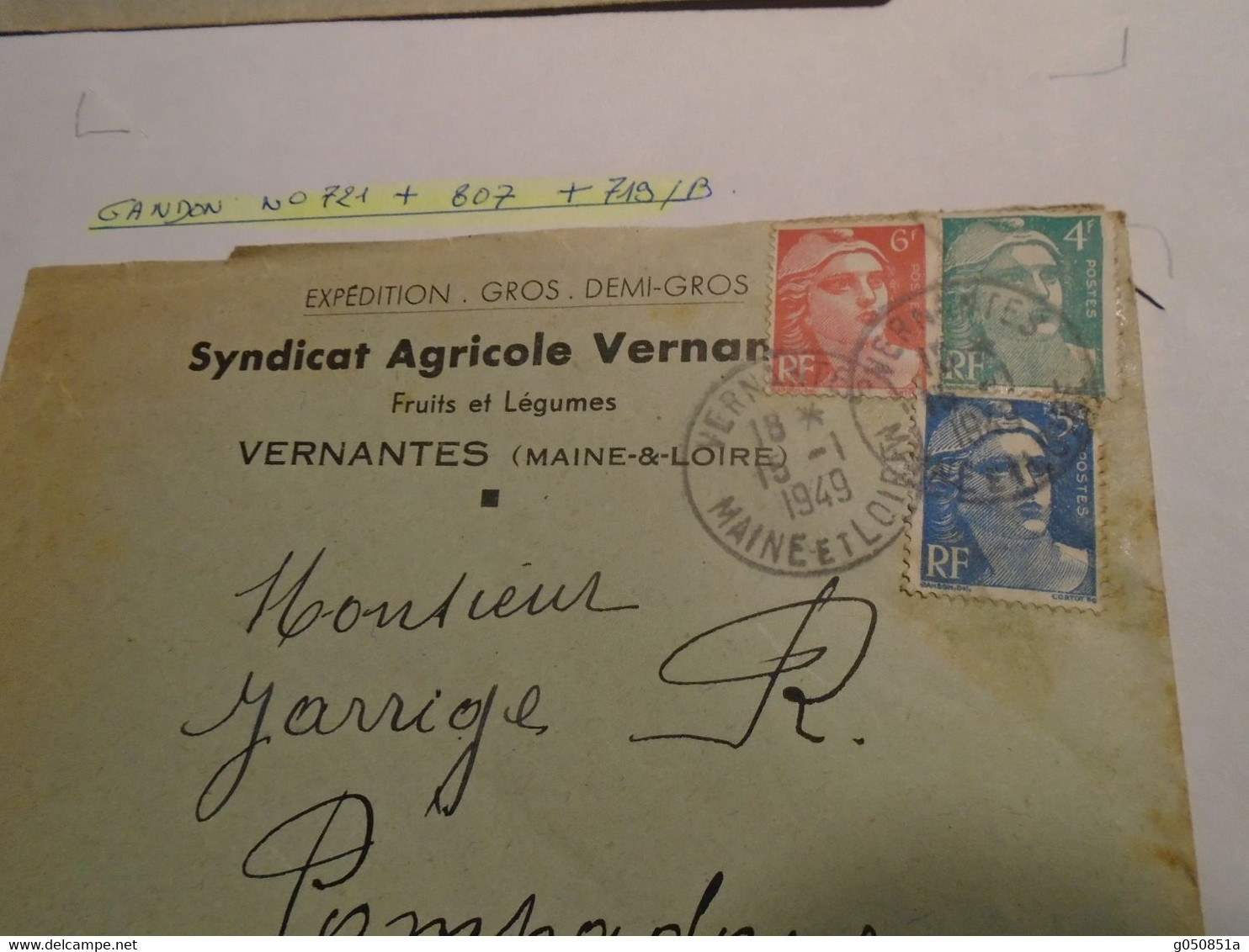 1949 - MAINE Et LOIRE (VERNANTES) Sur LETTRE ++  3 GANDONS N°807+721+719B Pour POMPADOUR (Correze)+ 4 Photos - Storia Postale