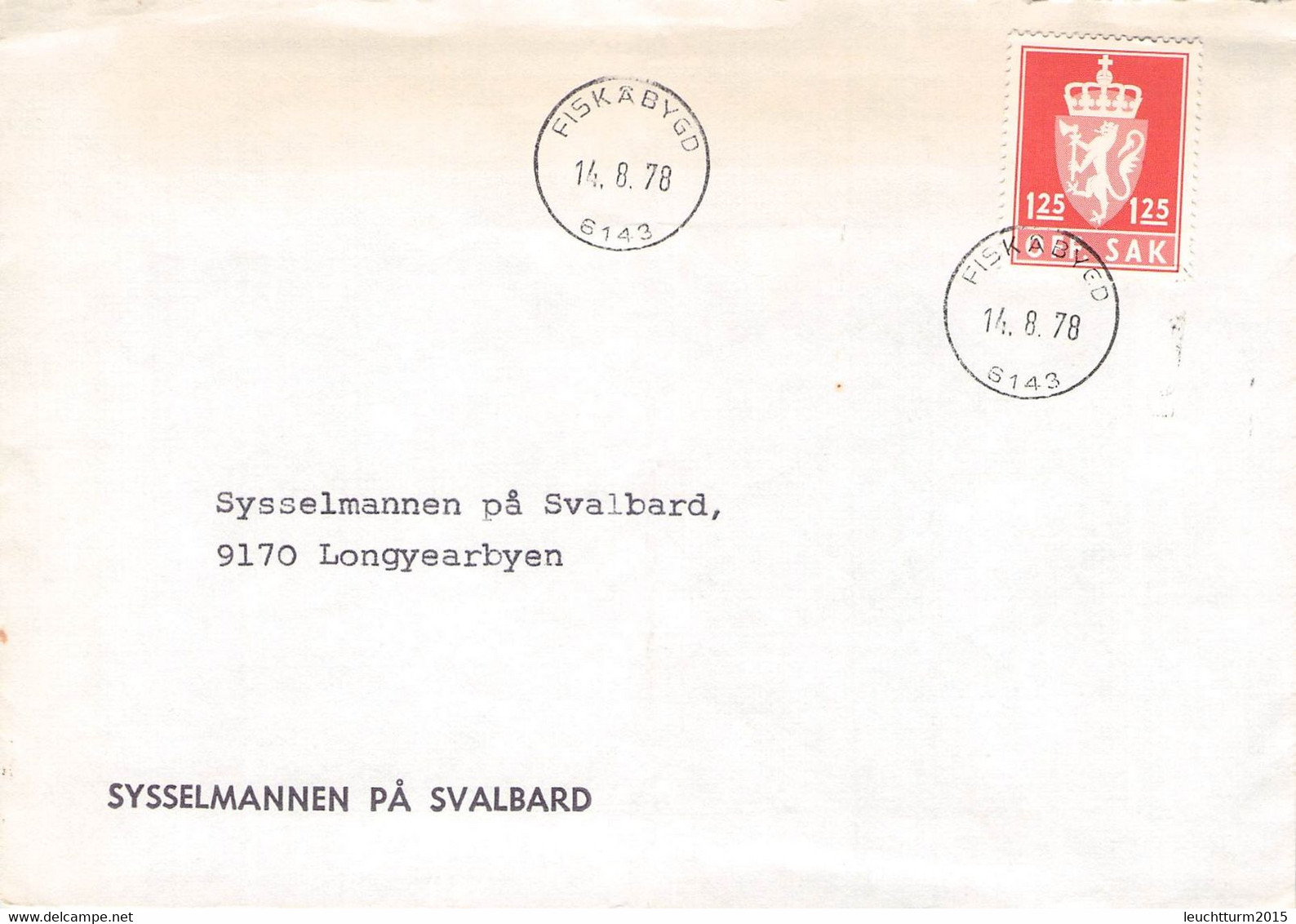 NORWAY - COVER SYSSELMANNEN PA SVALBARD 1978 / YZ266 - Dienstzegels