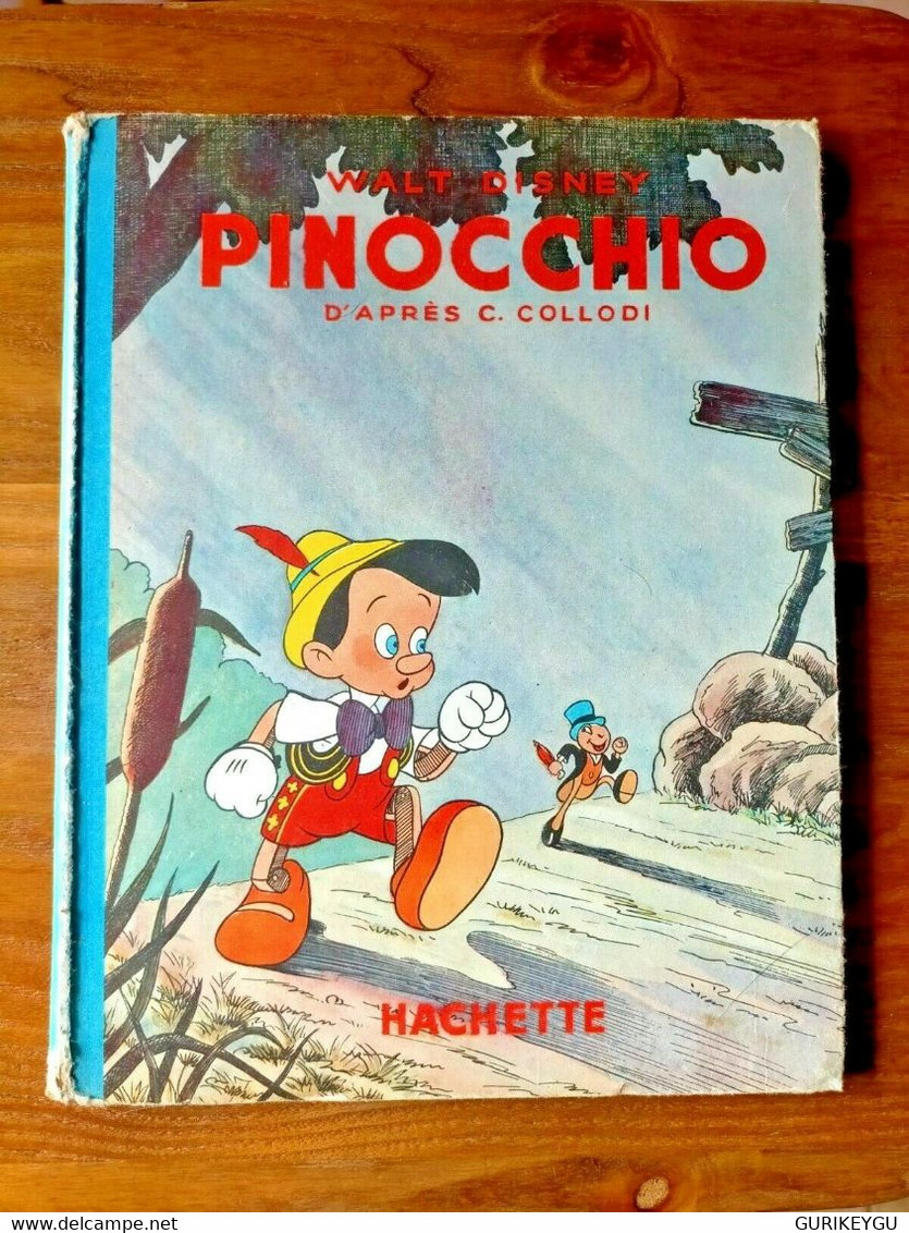 PINOCCHIO  WALT DISNEY  Hachette 1950 COLLODI - Lug & Semic