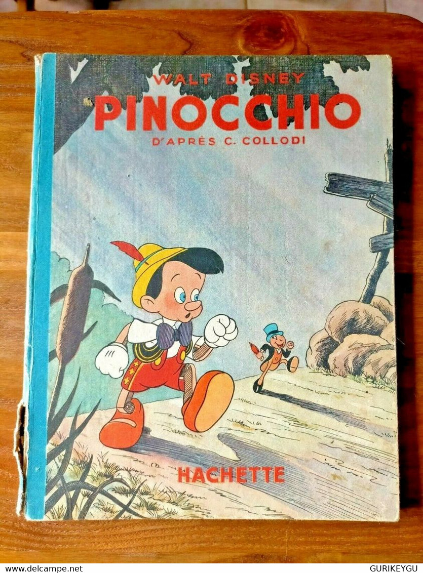 PINOCCHIO  WALT DISNEY  Hachette 1946  COLLODI - Lug & Semic
