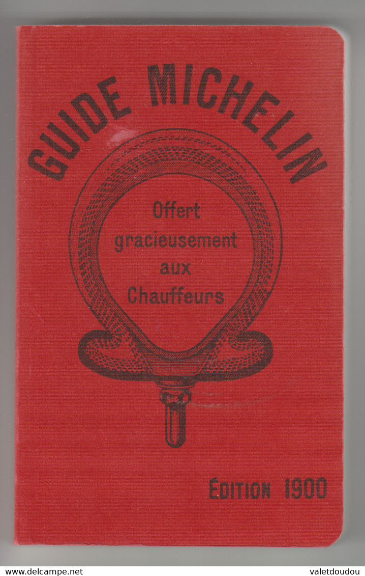 Guide Michelin Réédition De 1900 - Michelin (guides)