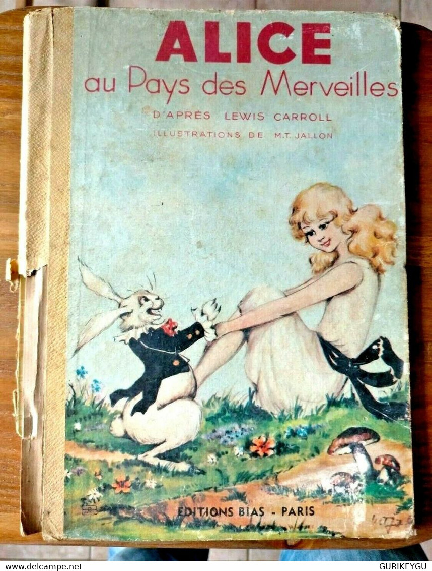 Alice Au Pays Des Merveilles EO 1947 France Lewis Carroll M.T JALLON Ed BIAS - Lug & Semic