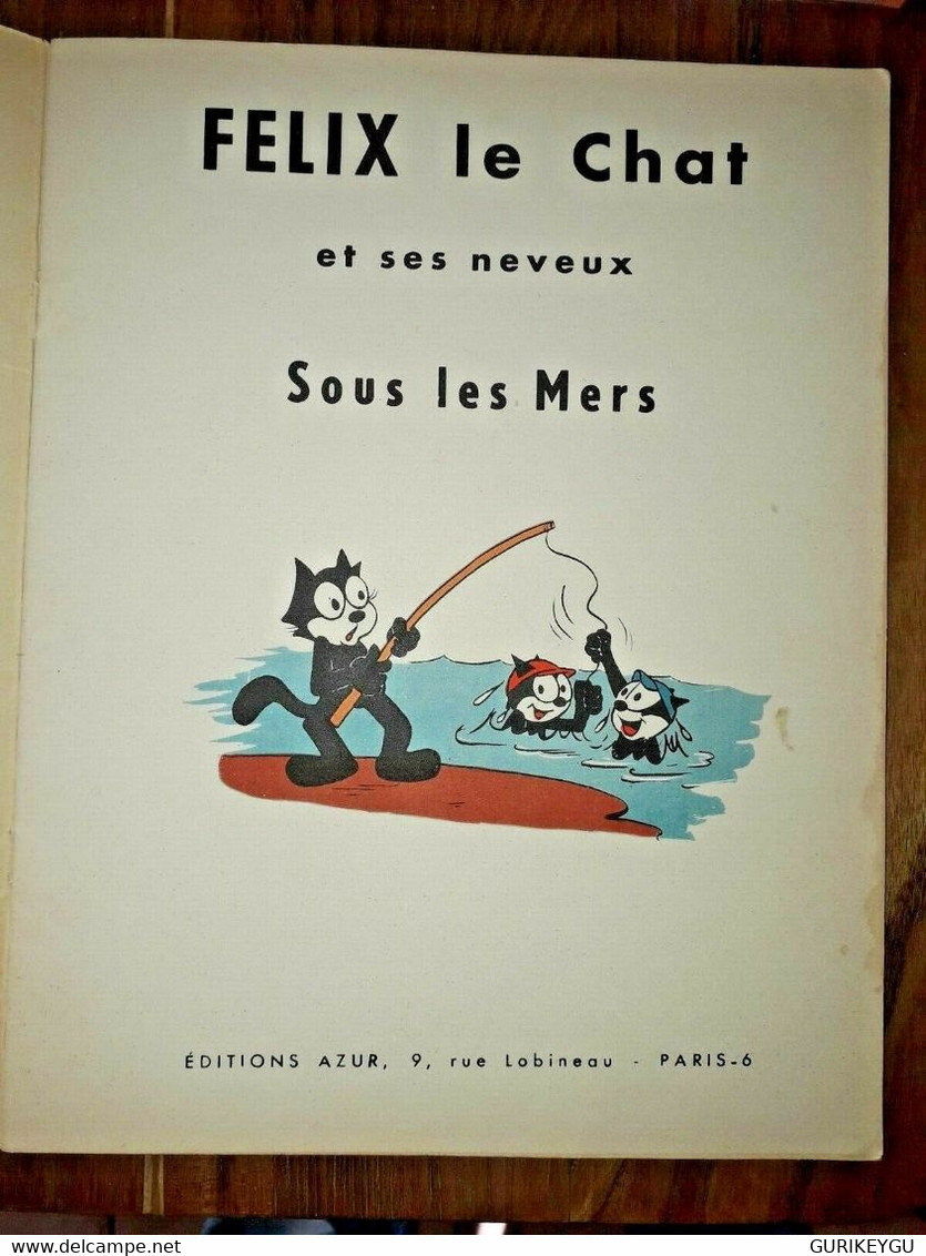 FELIX LE CHAT Et Ses Neveux N° 3 De 1960 Editions AZUR Sous Les Mers - Lug & Semic