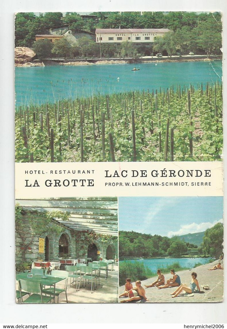 Suisse Vs Valais Lac De Géronde Hotel Restaurant La Grotte ( Délicieux Vins Valaisans )  Carte Publicité - Autres & Non Classés