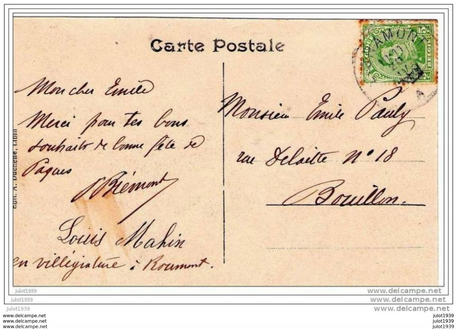 ROUMONT ..-- Château . Vers BOUILLON ( Mr Emile PAULY ) . Signé : BIEMONT . Voir Verso . - Libin