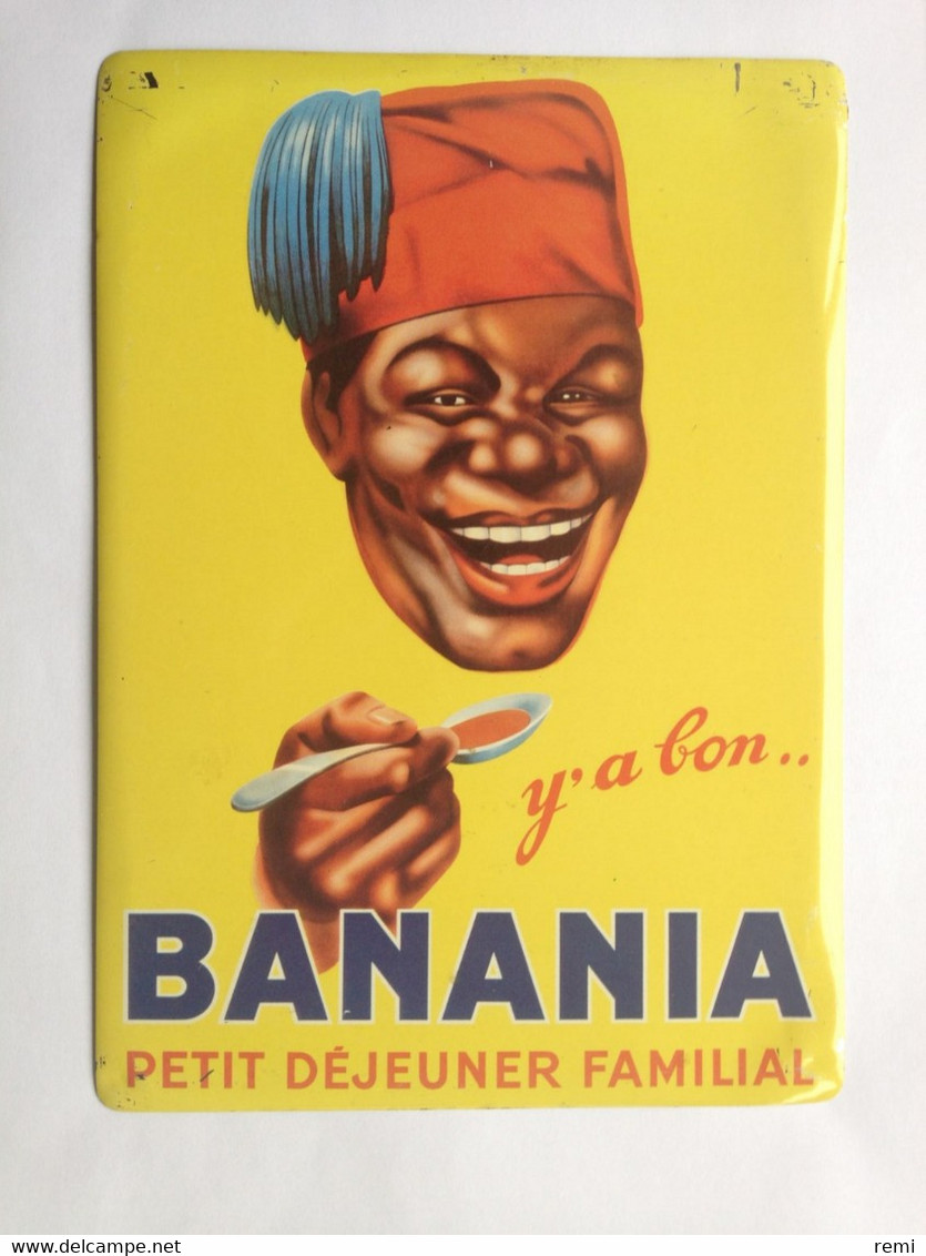 Plaque Publicitaire En Tôle Peinte Y'A BON BANANIA - Tin Signs (after1960)