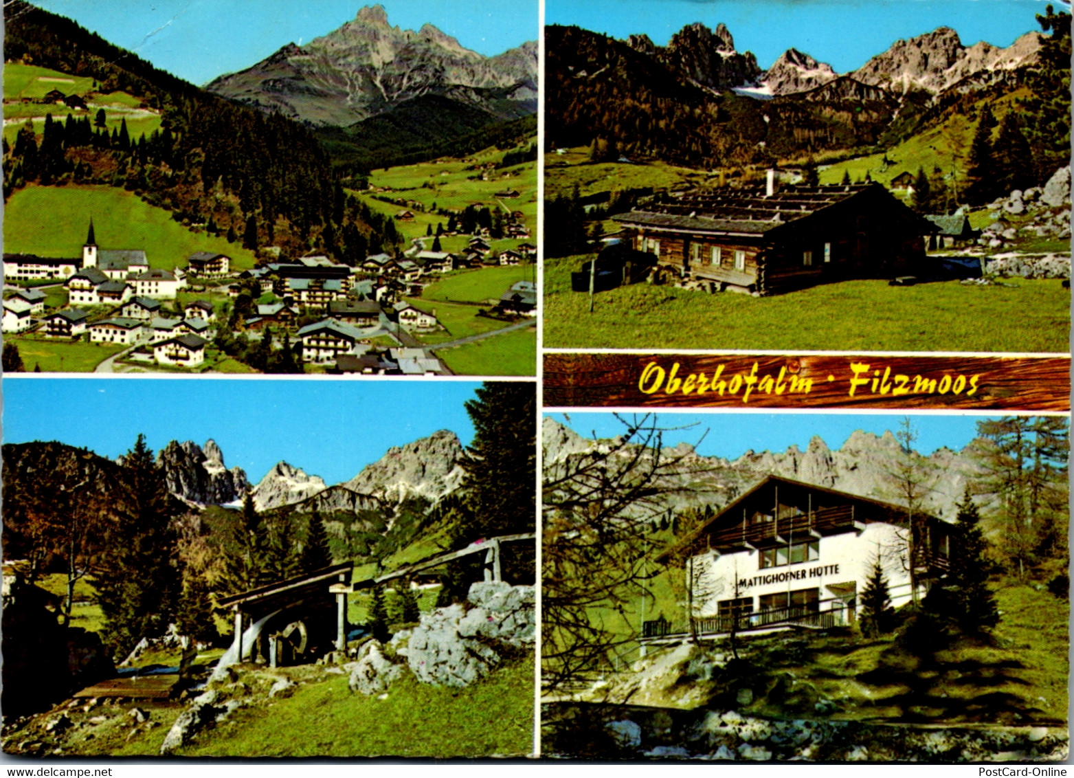 22554 - Salzburg - Filzmoos Mit Oberhofalm , Mattighofener Hütte Und Altem Rührradl - Gelaufen 1977 - Filzmoos