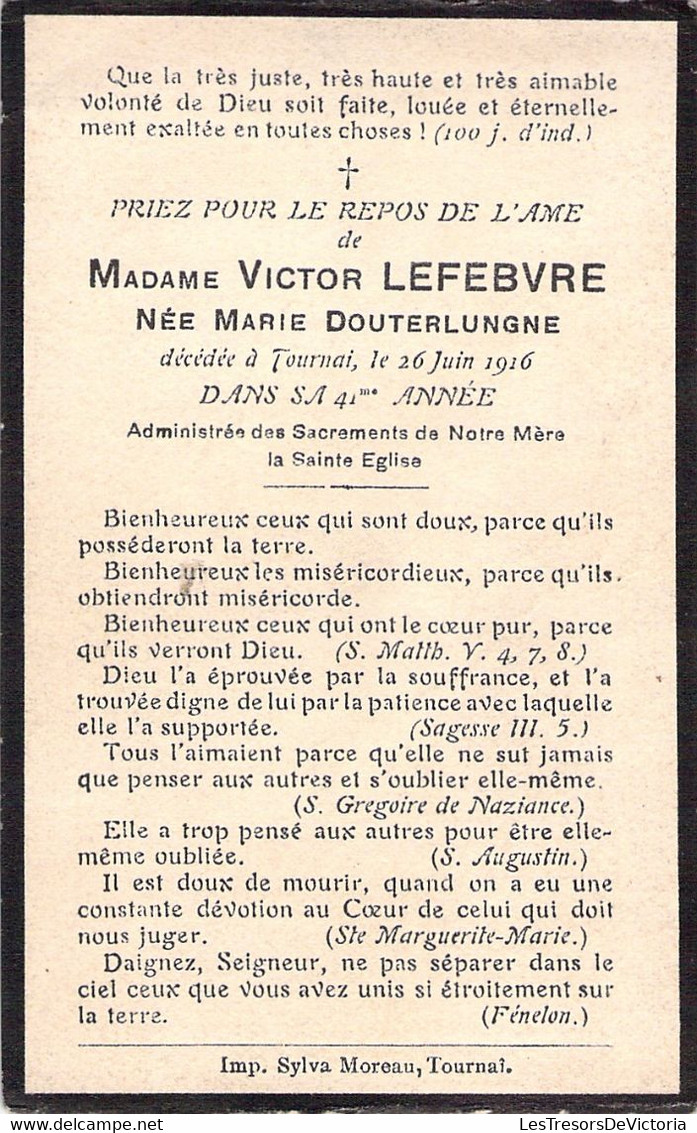 Image Pieuse - Avis De Décès - Reste In Peace RIP - Mme Victor Lefebvre Née Douterlungne - Juin 1916 - Tournai - Devotieprenten