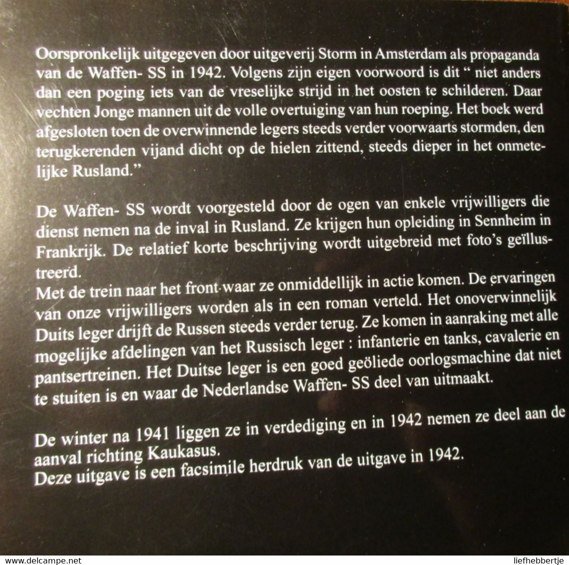 Onze Jongens Aan Het Front - Door H. Van Doornik - 2005 - Waffen-SS - Oostfront Rusland - Oorlog 1939-45