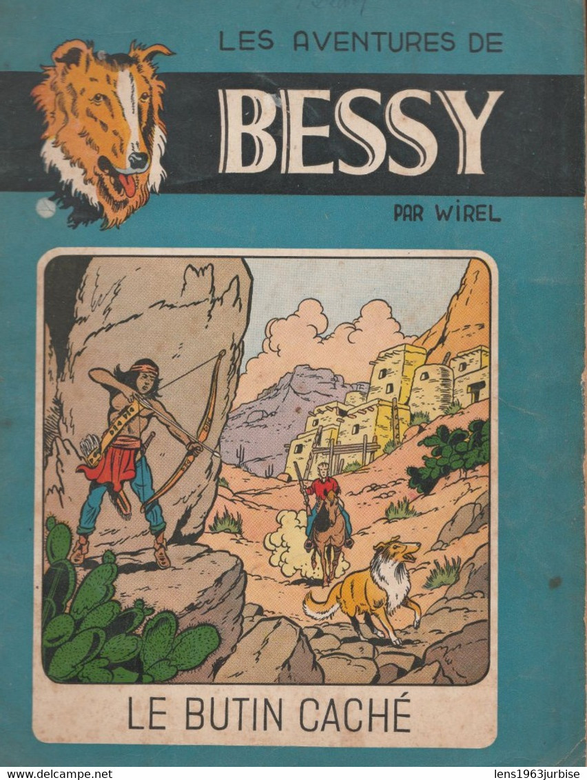 Bessy N° 27 , Le Butin Caché , Wirel , éditions " érasme " N/B , 30 X 22 Tranche Abimée , Trace D'usage - Bessy