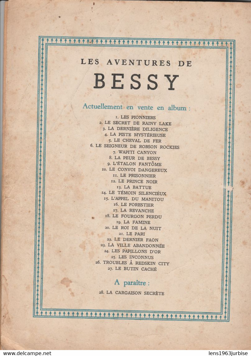 Bessy N° 27 , Le Butin Caché , Wirel , éditions " érasme " N/B , 30 X 22 Tranche Abimée , Trace D'usage - Bessy