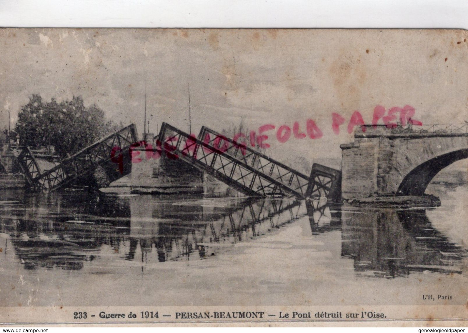 60- PERSAN BEAUMONT- LE PONT DETRUIT SUR L' OISE   - OISE - Beaumont Sur Oise