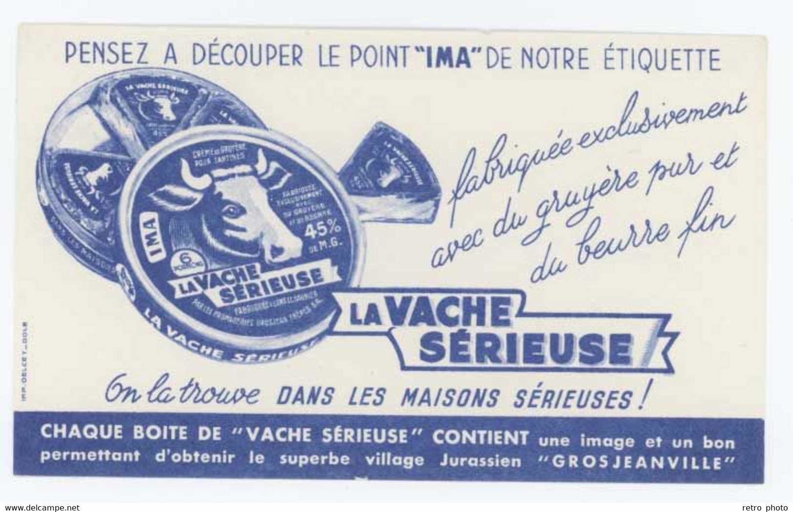 Buvard La Vache Sérieuse , Fromage, Grosjeanville, Jura     ( DD ) - Leche