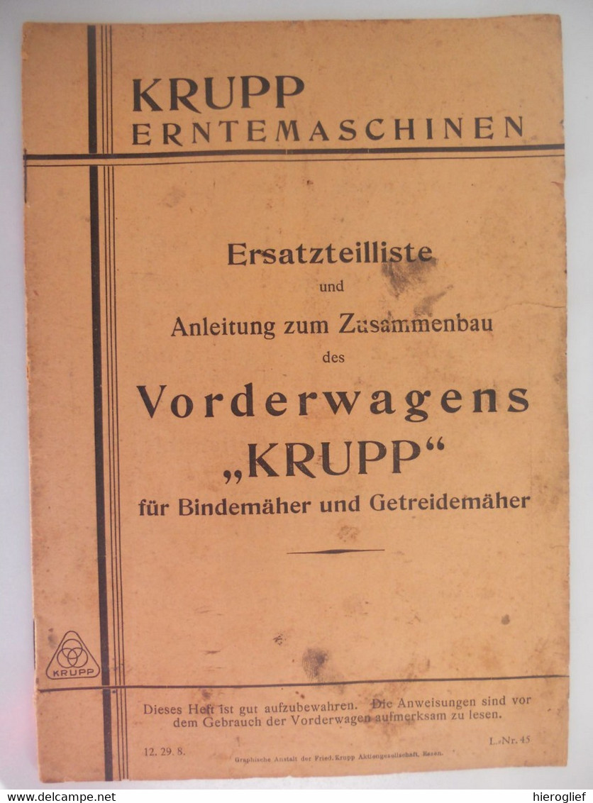 KRUPP ERNTEMASCHINEN Ersatzteilliste & Antleitung Zum Zusammenbau VORDERWAGENS KRUPP Für BINDEMÄHER .. ESSEN - Manuels De Réparation