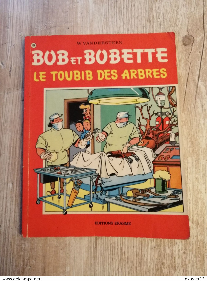 Bande Dessinée - Bob Et Bobette 139 - Le Toubib Des Arbres (1973) - Bob Et Bobette