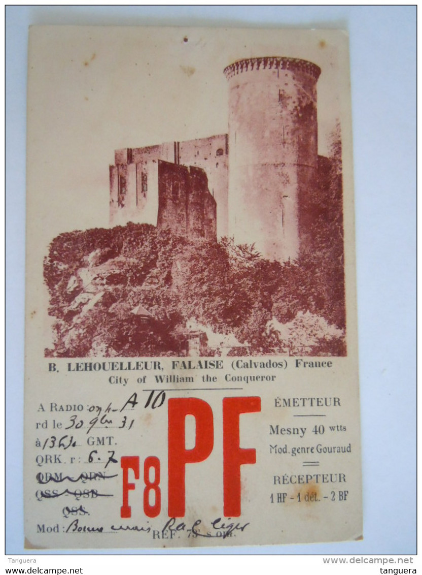 QSL F8PF Bernard Lehouelleur Depuis Falaise (Calvados) France Le 30 Novembre 1931 - Radio