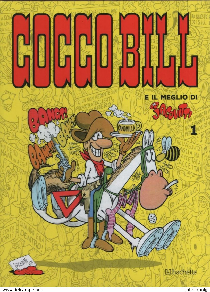 COCCOBILL E IL MEGLIO DI JACOVITTI - N.1 (CARTONATO - CON POSTER GIGANTE) - HACHETTE - 2019 - Humoristiques