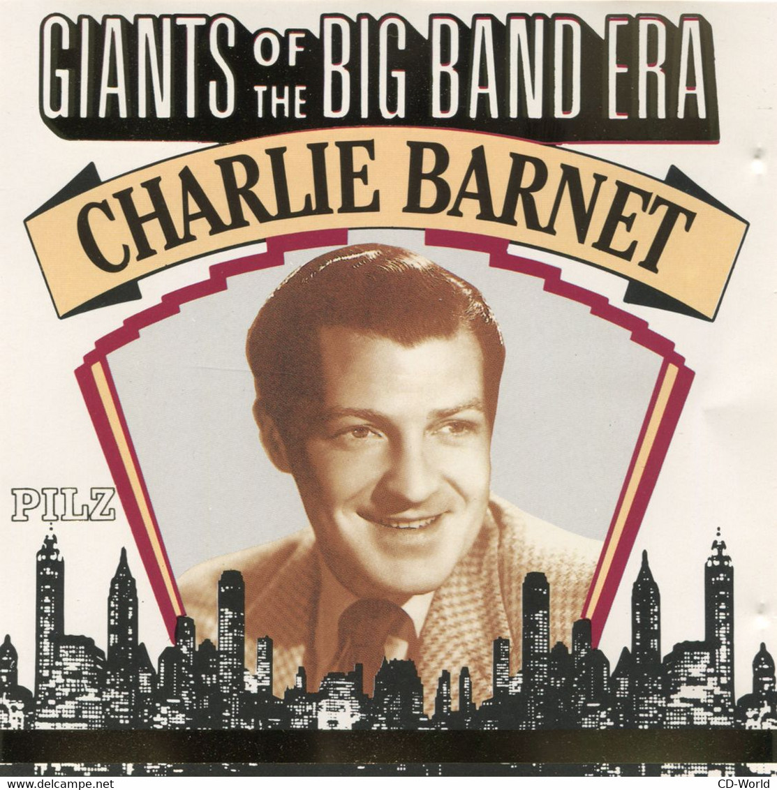 Charlie Barnet (1990) Giants Of The Big Band Era (44 2042-2) - Jazz