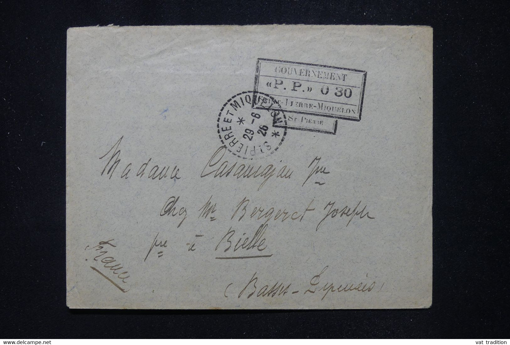 ST PIERRE ET MIQUELON - Enveloppe Avec Cachet PP 0.30 Pour Bielle ( France ) En 1926 - L 112239 - Covers & Documents