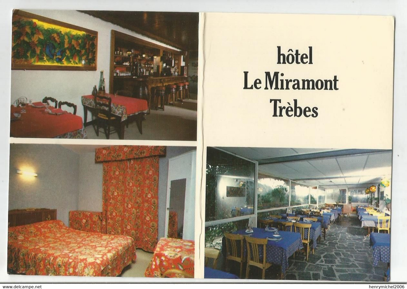 11 Aude Hotel Restaurant Le Miramont A Trebes Rn113 Carcassonne - Carcassonne