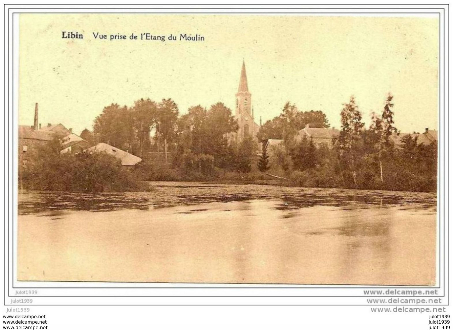 LIBIN ..-- Vue Prise De L'Etang Du MOULIN . 1929 Vers BRUXELLES ( Melle M. FLION ) . Voir Verso . - Libin