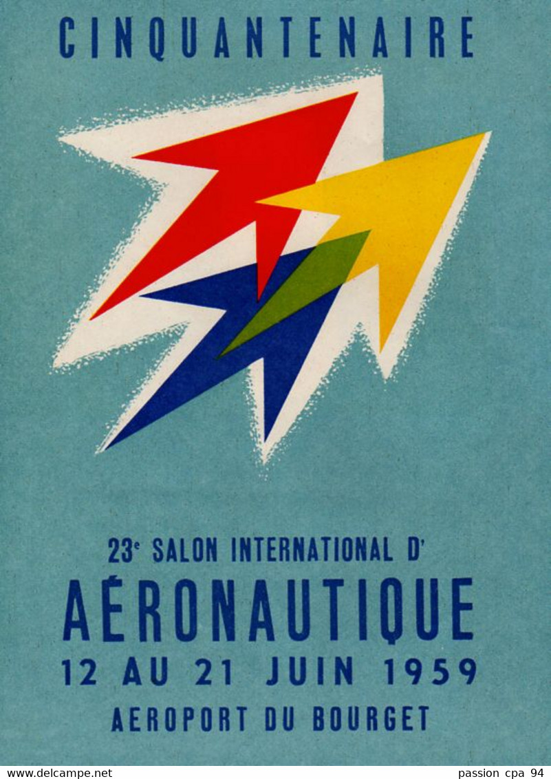 S49-012 Affiche Et Dépliant - 23e Salon International De L'Aéronautique Du 12 Au 21 Juin 1959 - Paris  - Le Bourget - Unclassified