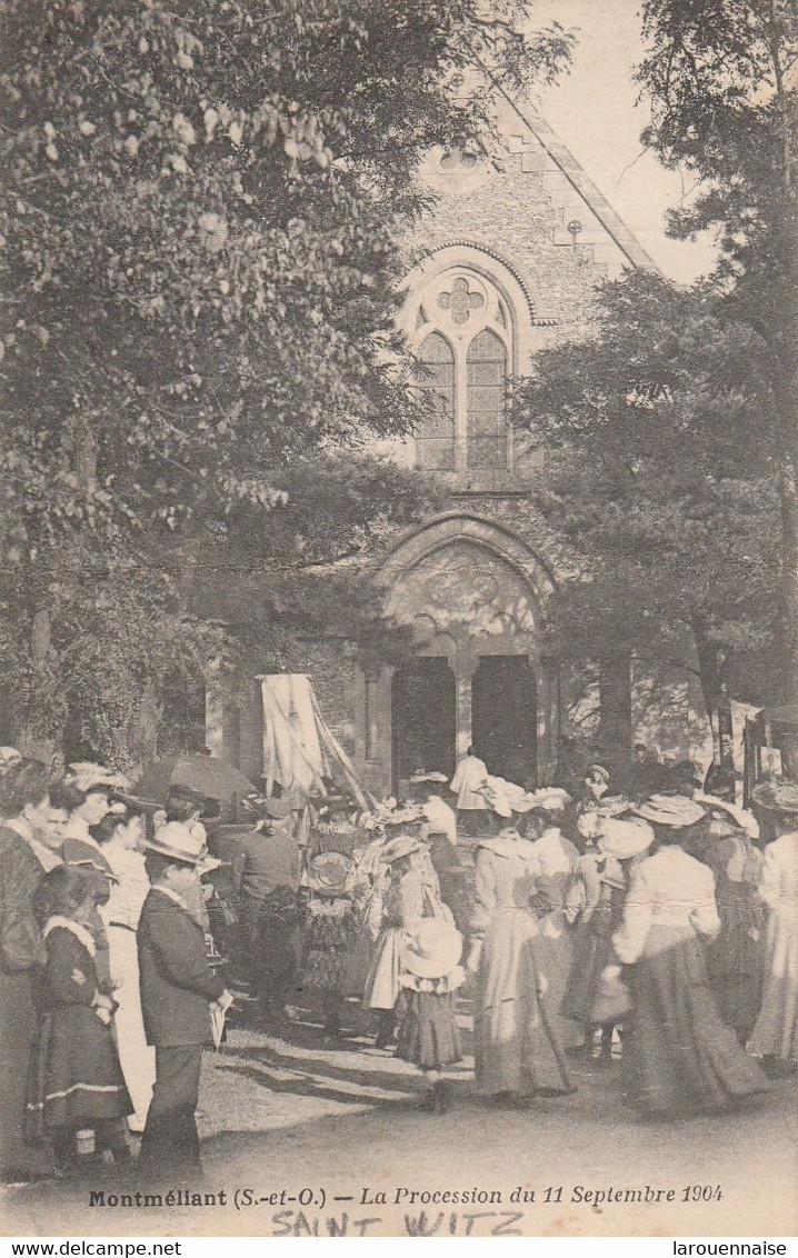 95 - SAINT WITZ - Montméliant - La Procession Du 11 Septembre 1904 - Saint-Witz