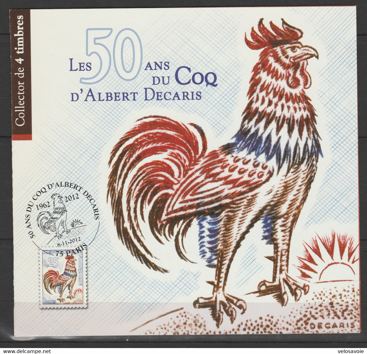 COLLECTOR DES 50 ANS DU COQ DE DECARIS OBLITERE DU CACHET COMMEMORATIF - 1962-1965 Coq De Decaris