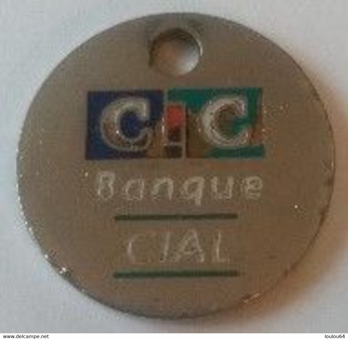 Jeton De Caddie - Banque - CIC - Banque CIAL - Verso EURO - En Métal - - Trolley Token/Shopping Trolley Chip