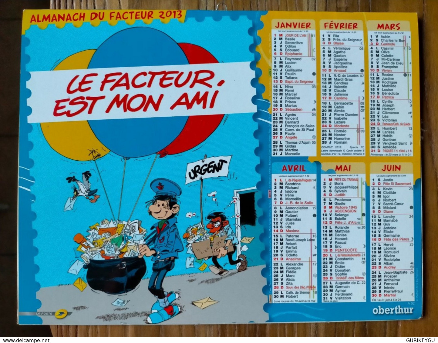 Almanach Calendrier GASTON LAGAFFE 2013  Le Facteur Et Mon Ami  27 Cm X 21 Cm  TBE - Gaston