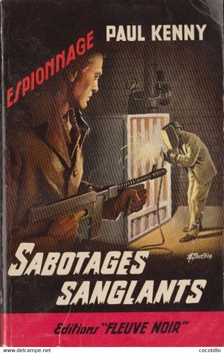 Sabotages Sanglants De Paul Kenny - Fleuve Noir N° 56 - 1967 - Paul Kenny