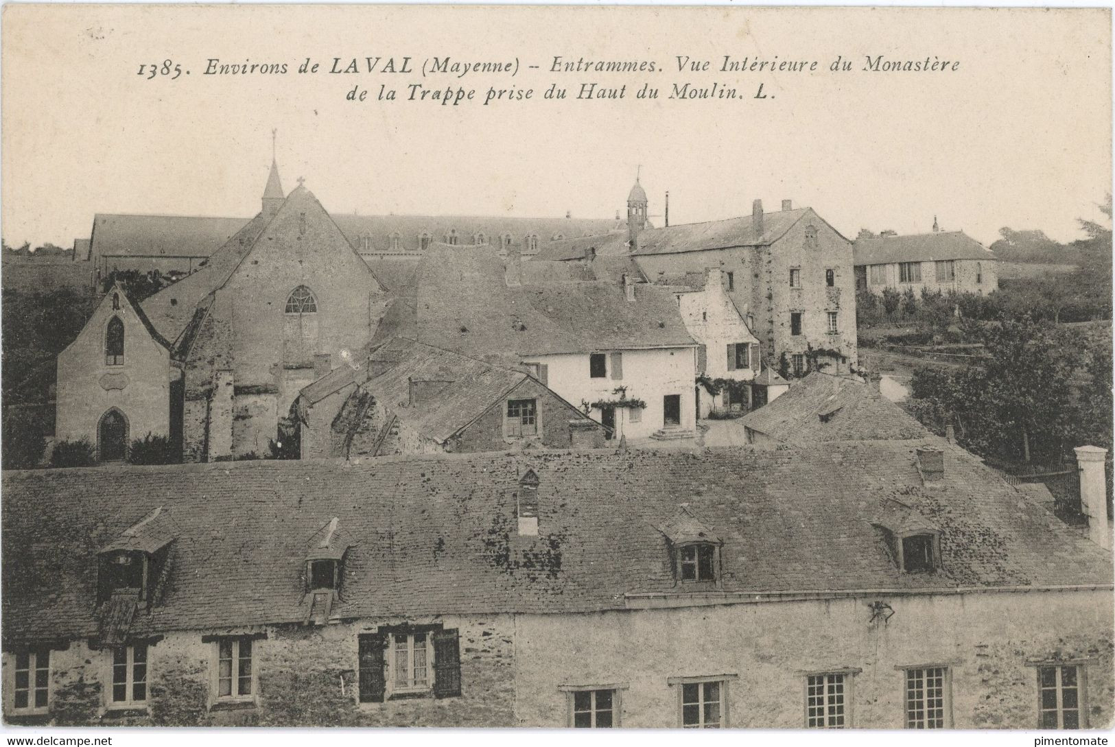 ENTRAMMES VUE INTERIEURE DU MONASTERE DE LA TRAPPE PRISE DU HAUT DU MOULIN - Entrammes