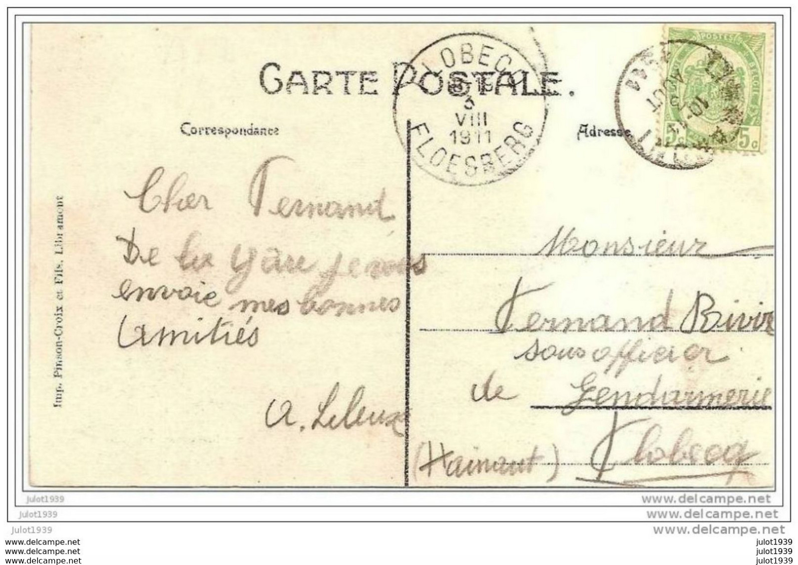 FLOBECQ ..-- GENDARME .  ROUMONT ..-- Château . 1911 Vers FLOBECQ ( Mr Fernand RIVIR?? , GENDARME ) .  Voir Verso . - Vloesberg