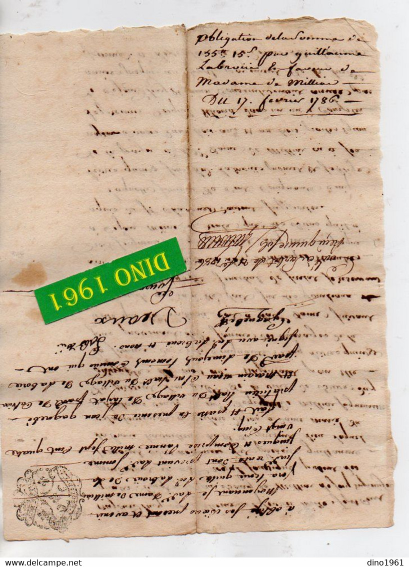 VP18.666 - Cachet De Généralité De BORDEAUX - Acte De 1786 - Obligation Par M. LABROUE à La Seigneuresse De MILHIAC - Cachets Généralité