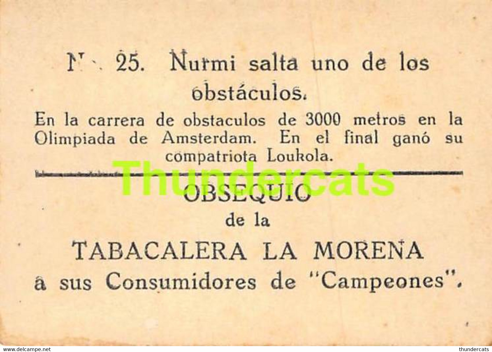 VINTAGE TRADING TOBACCO CARD CHROMO ATHLETICS 1928 TABACALERA LA MORENA No 25 NURMI LOUKOLA - Athlétisme