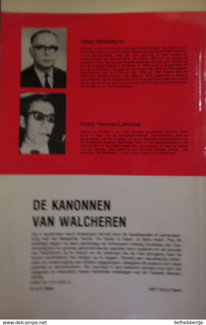 De Kanonnen Van Walcheren - Door A. Baldewyns En A. Herman-Lemoine - 1977 - Tweede Wereldoorlog - WO II - Oorlog 1939-45